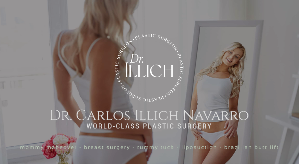 Dr. Carlos Illich Navarro board certified plastic surgeon offers mommy makeover surgery, breast augmentation, liposuction, breast lift, tummy tuck, brazilian butt lift, vaginal rejuvenation